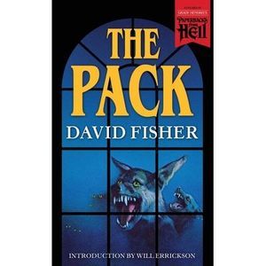 The Pack (Paperbacks from Hell) -- David Fisher